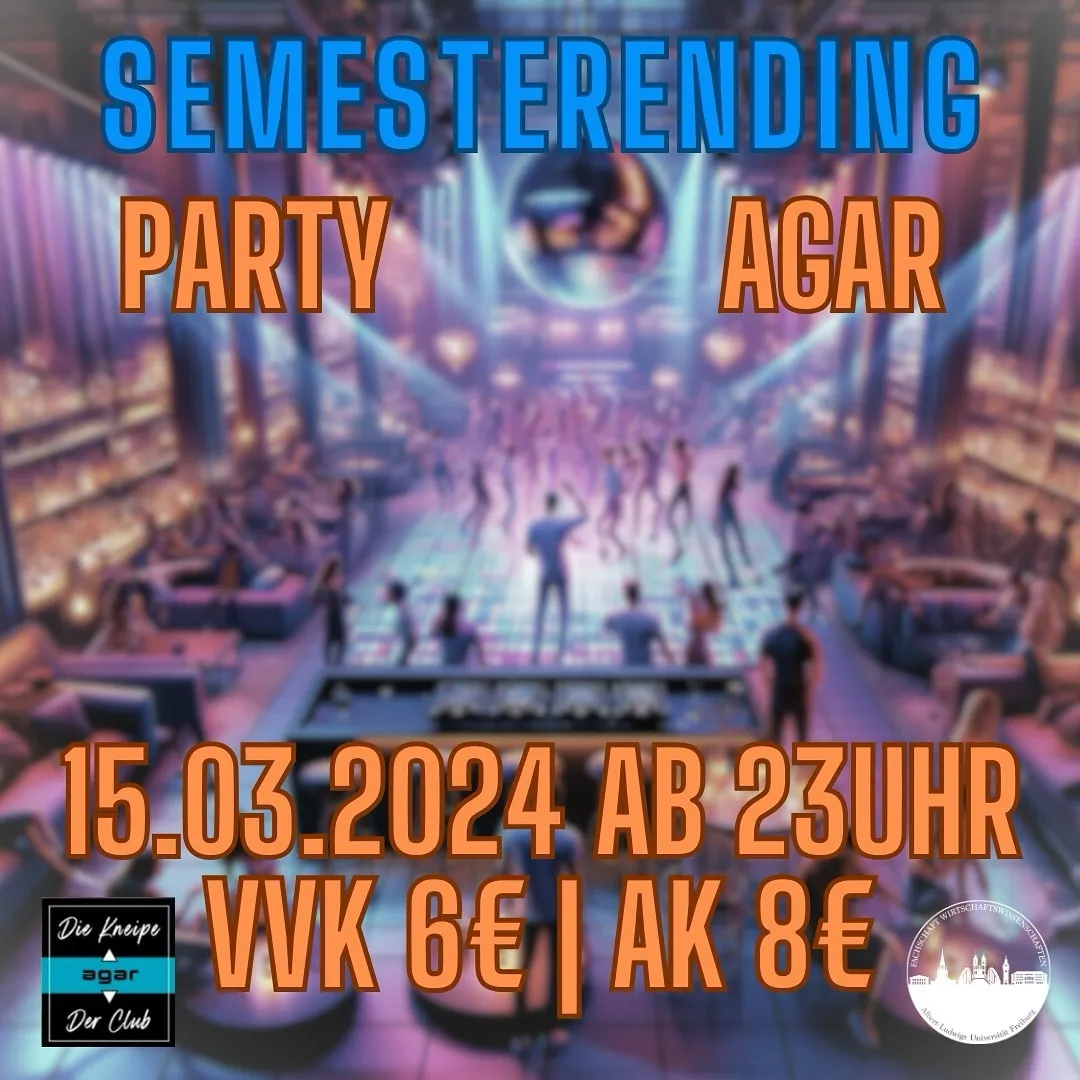szene-Radar - Semesterending Party, AGAR  in Freiburg im Breisgau