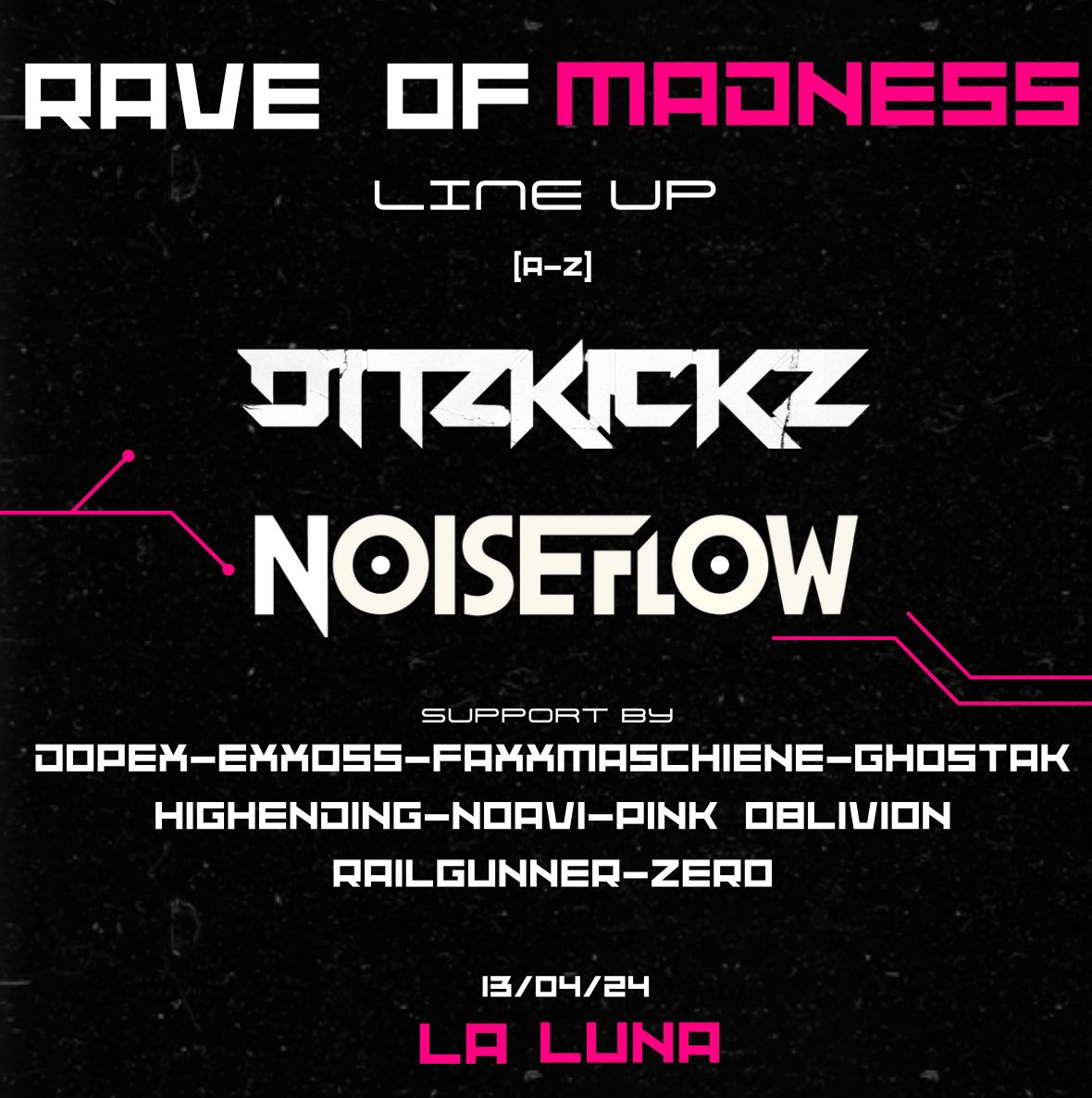szene-Radar - RAVE OF MADNESS, Laluna  in Freiburg im Breisgau