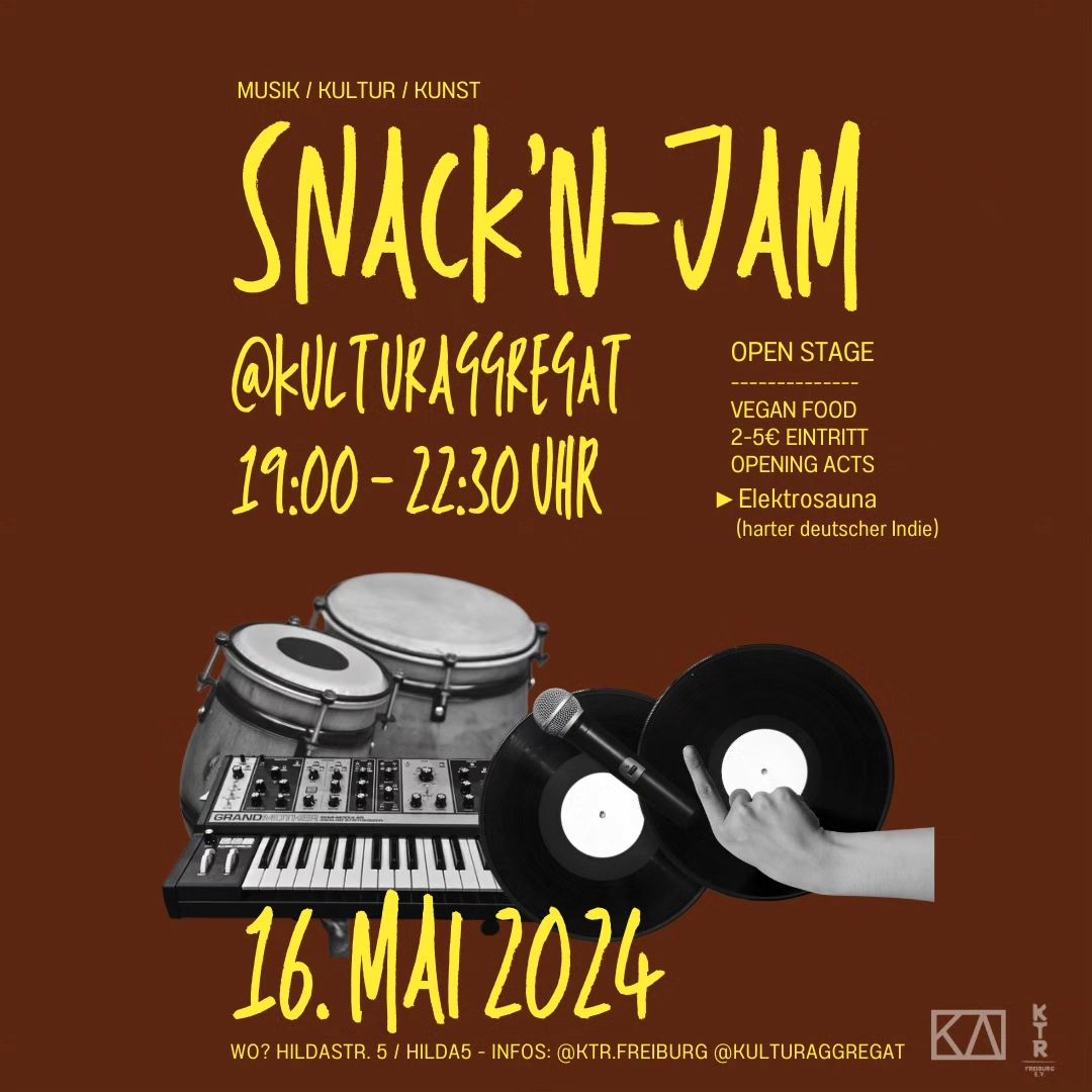 szene-Radar - Snack N Jam, kulturaggregat  in Freiburg im Breisgau