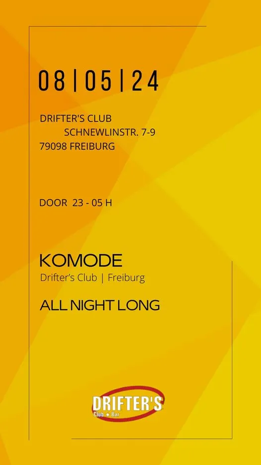 szene-Radar - Komode, Drifters Club  in Freiburg im Breisgau