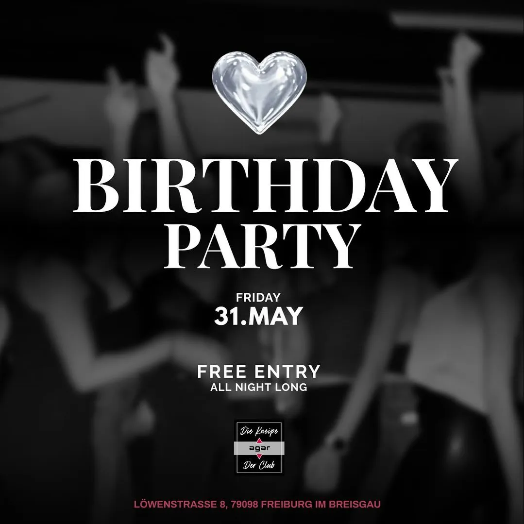 szene-Radar - Birthday Party, AGAR  in Freiburg im Breisgau