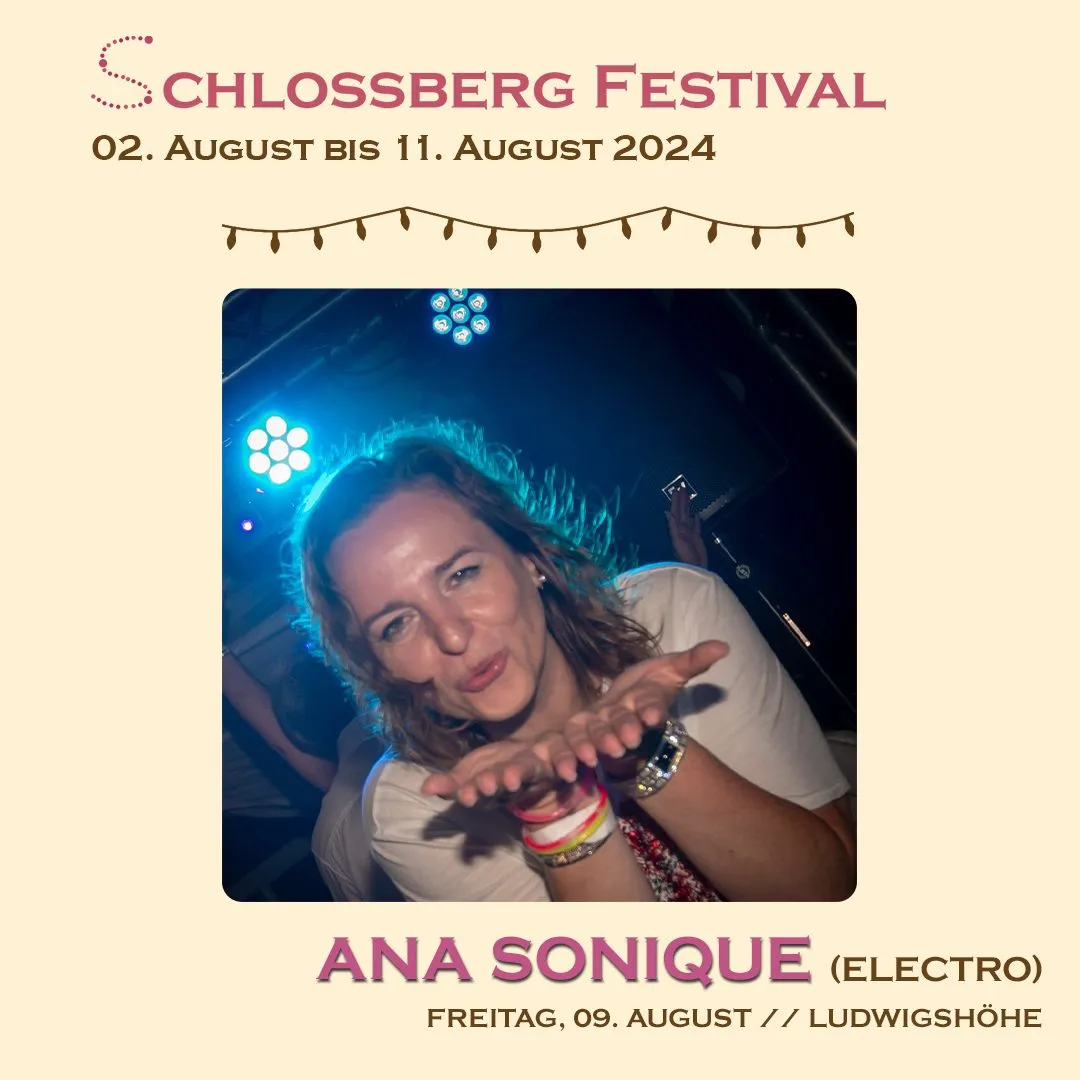 szene-Radar - 24FLAVOUR + ANA SONIQUE, Schlossberg Festival  in Freiburg im Breisgau