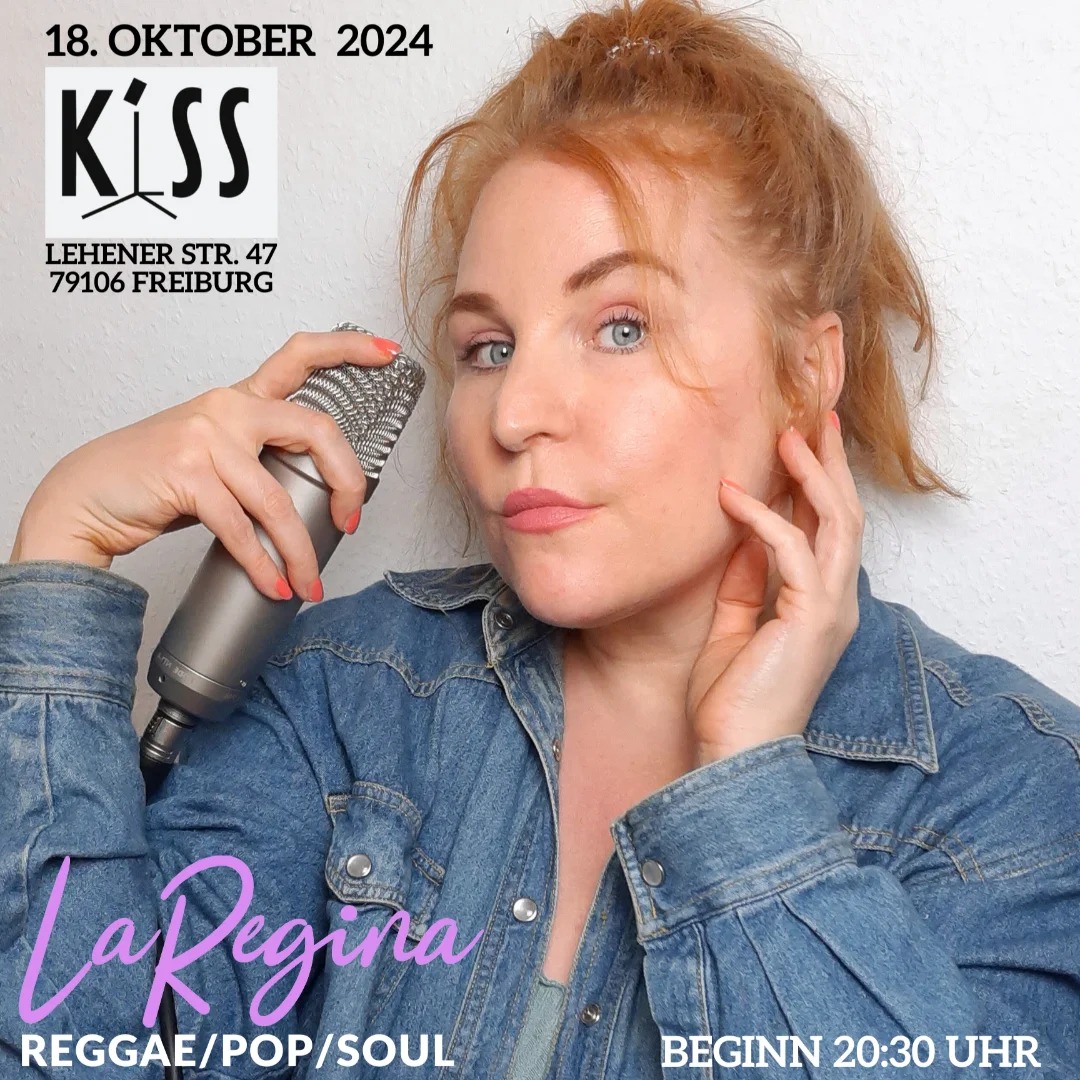 szene-Radar - LaRegina, KISS  in Freiburg im Breisgau