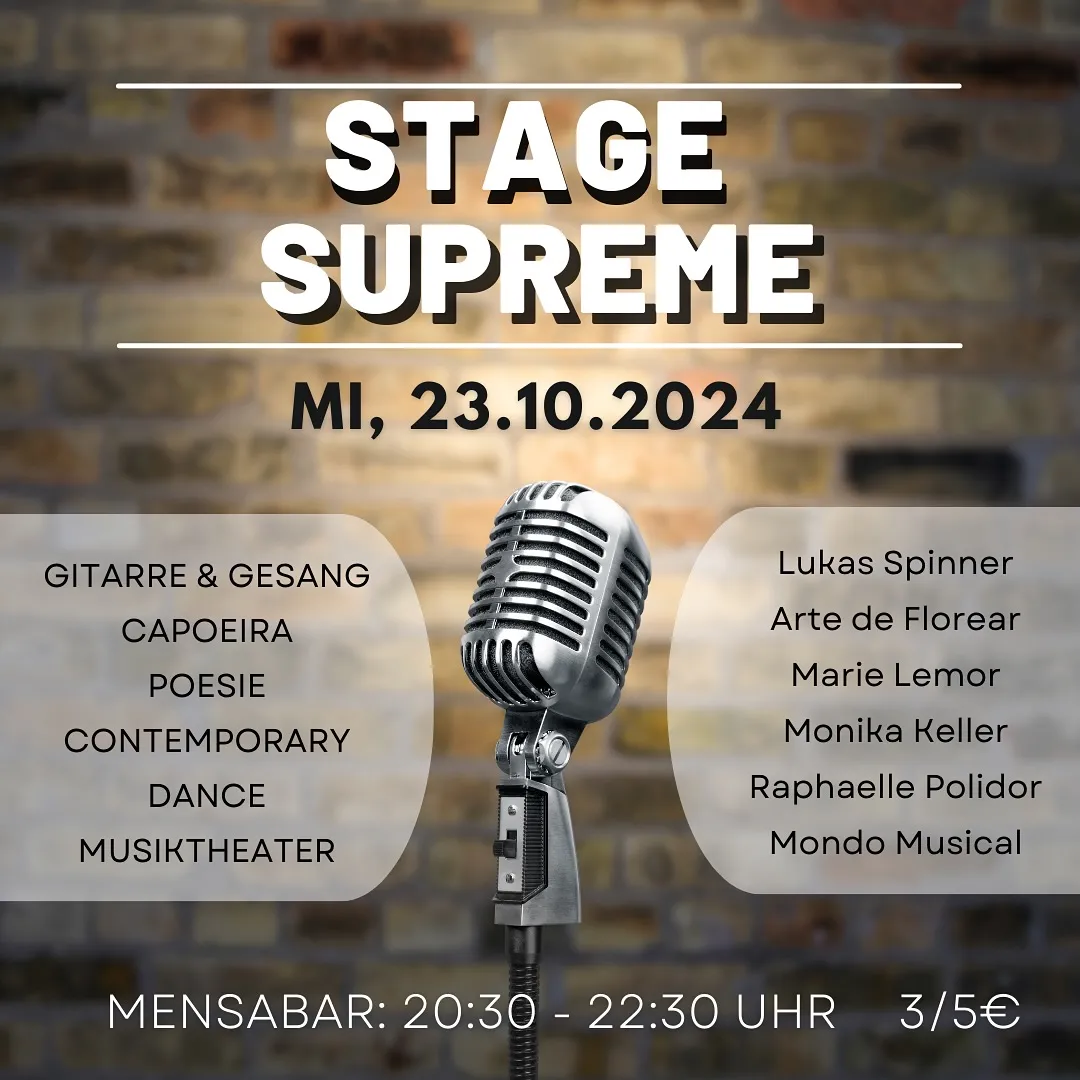 szene-Radar - STAGE SUPREME, MensaBar  in Freiburg im Breisgau