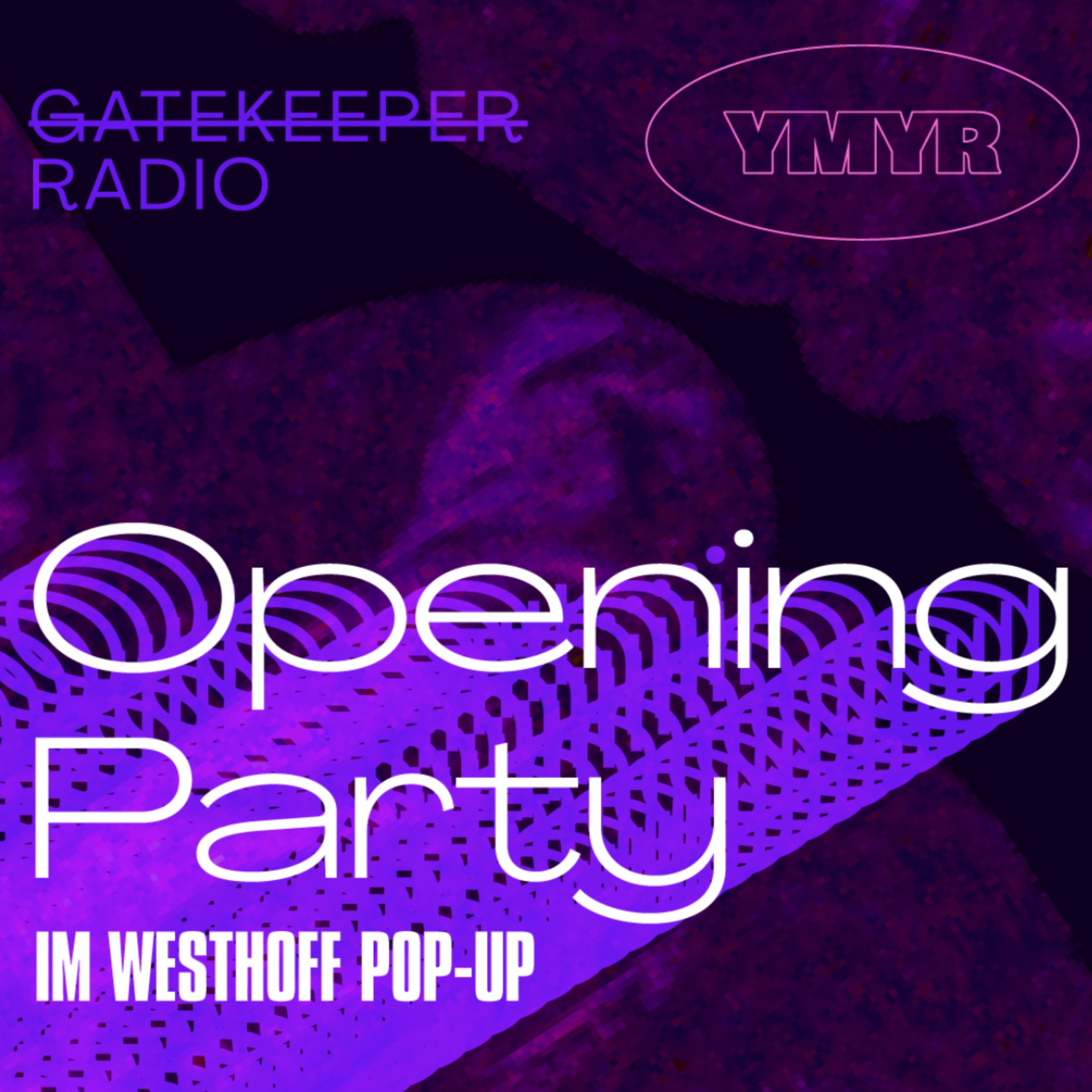 szene-Radar - Opening Party - Gatekeeper Radio + YMYR, Westhoff Kaffee  in Freiburg im Breisgau