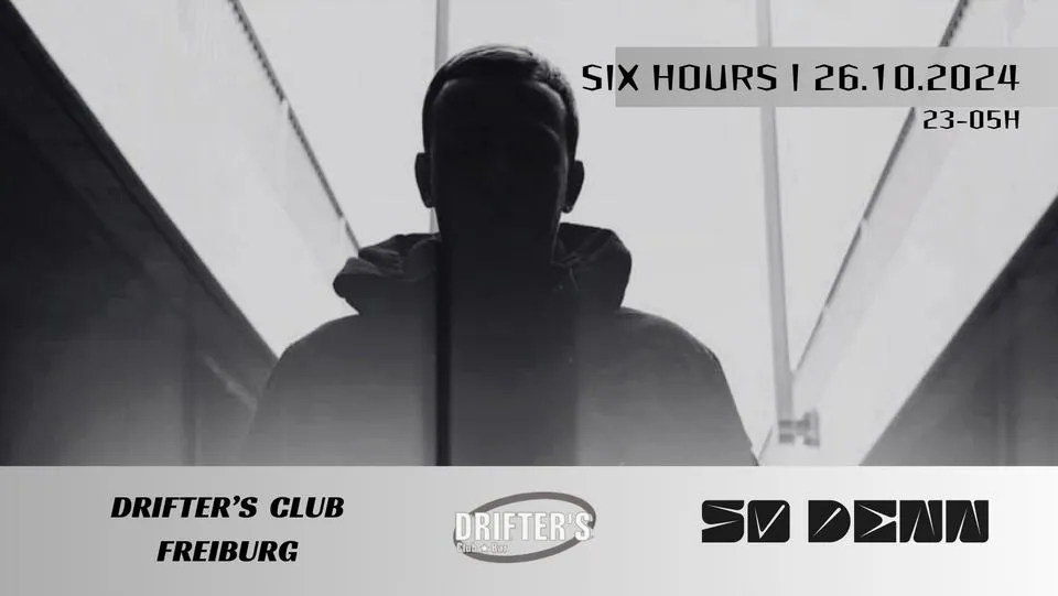 szene-Radar - SO DENN - ALL NIGHT LONG, Drifters Club  in Freiburg im Breisgau