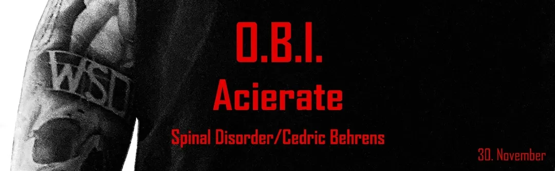 szene-Radar - NO LIMIT - O.B.I - Acierate - Spinal Disorder - Cedric Behrens, Crash  in Freiburg im Breisgau