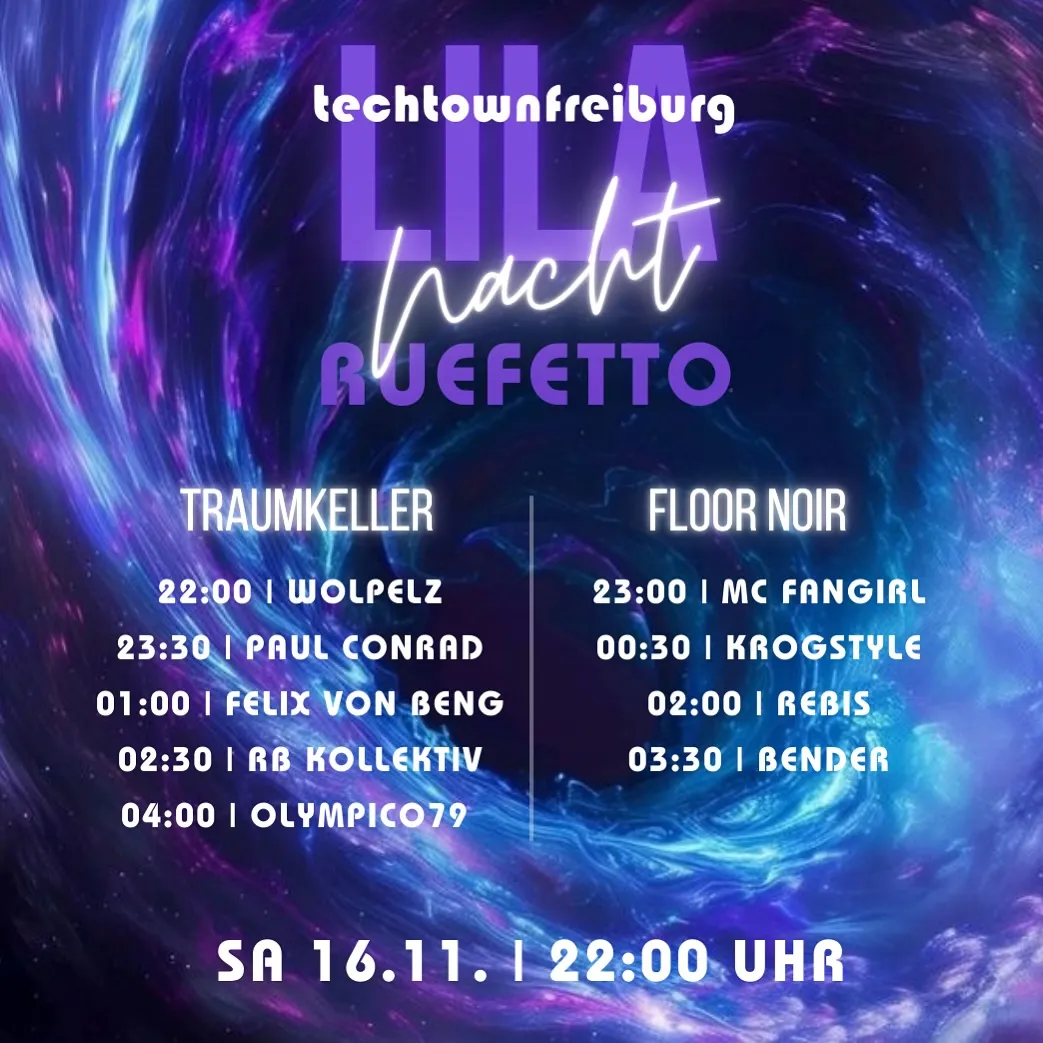 szene-Radar - Lila Nacht, Ruefetto  in Freiburg im Breisgau