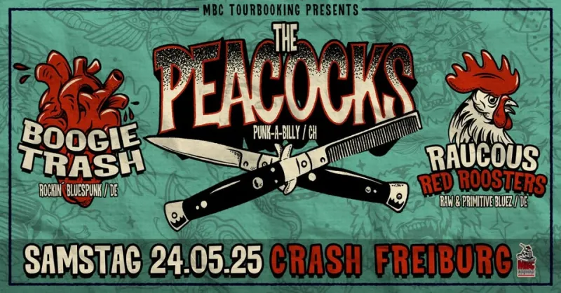 szene-Radar - THE PEACOCKS // BOOGIE TRASH // RAUCOUS RED ROOSTERS + AFTERSHOW !, Crash  in Freiburg im Breisgau