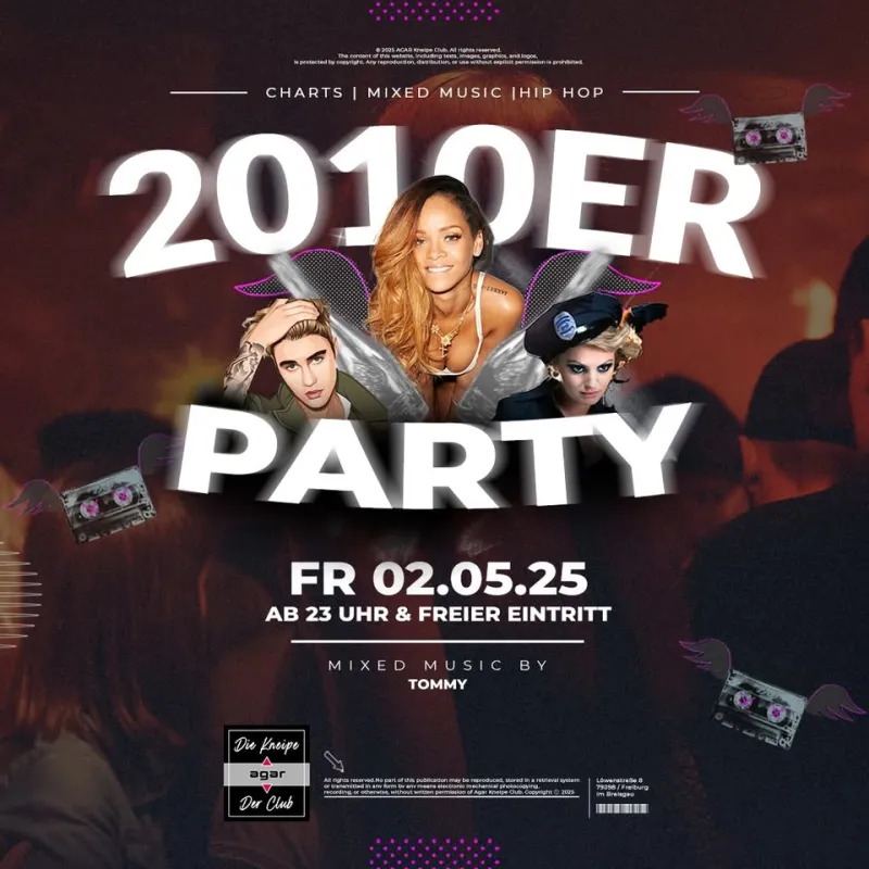 szene-Radar - 2010ER PARTY, AGAR  in Freiburg im Breisgau