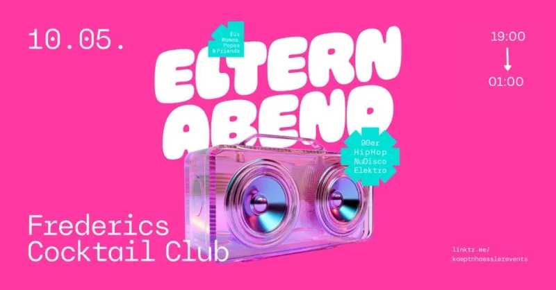 szene-Radar - ELTERNABEND - Die Early Disco-Party für Mamas, Papas & eure Freund:innen, FREDERICS Cocktail Club  in Freiburg im Breisgau