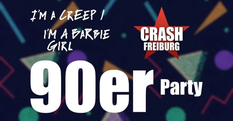 szene-Radar - 90er Party - Im a creep, im a Barbie Girl, Crash  in Freiburg im Breisgau