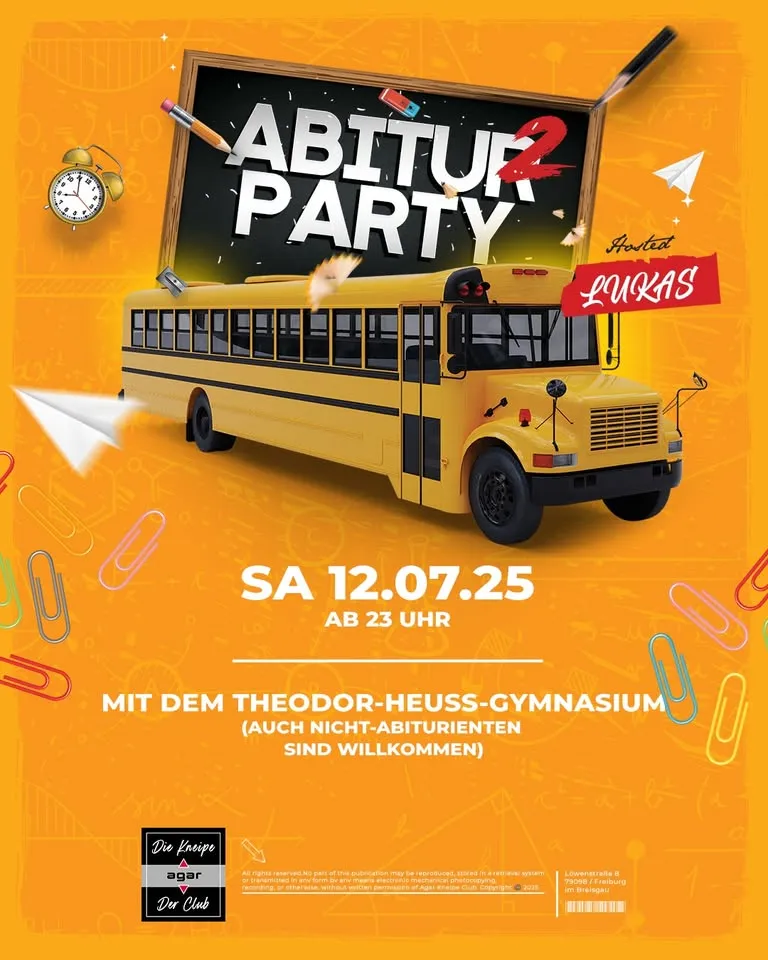 szene-Radar - ABITUR PARTY PART 2, AGAR  in Freiburg im Breisgau