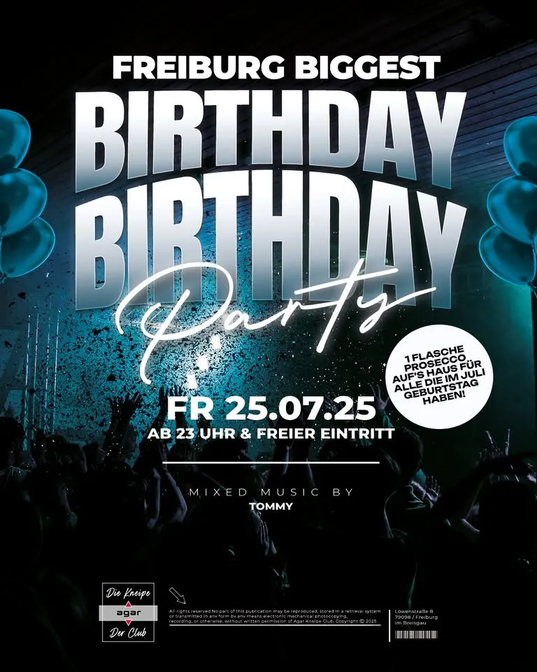 szene-Radar - FREIBURGS BIGGEST BIRTHDAY PARTY, AGAR  in Freiburg im Breisgau