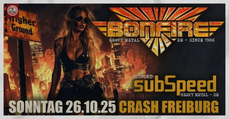 szene-Radar - BONFIRE + SubSpeed, Crash  in Freiburg im Breisgau