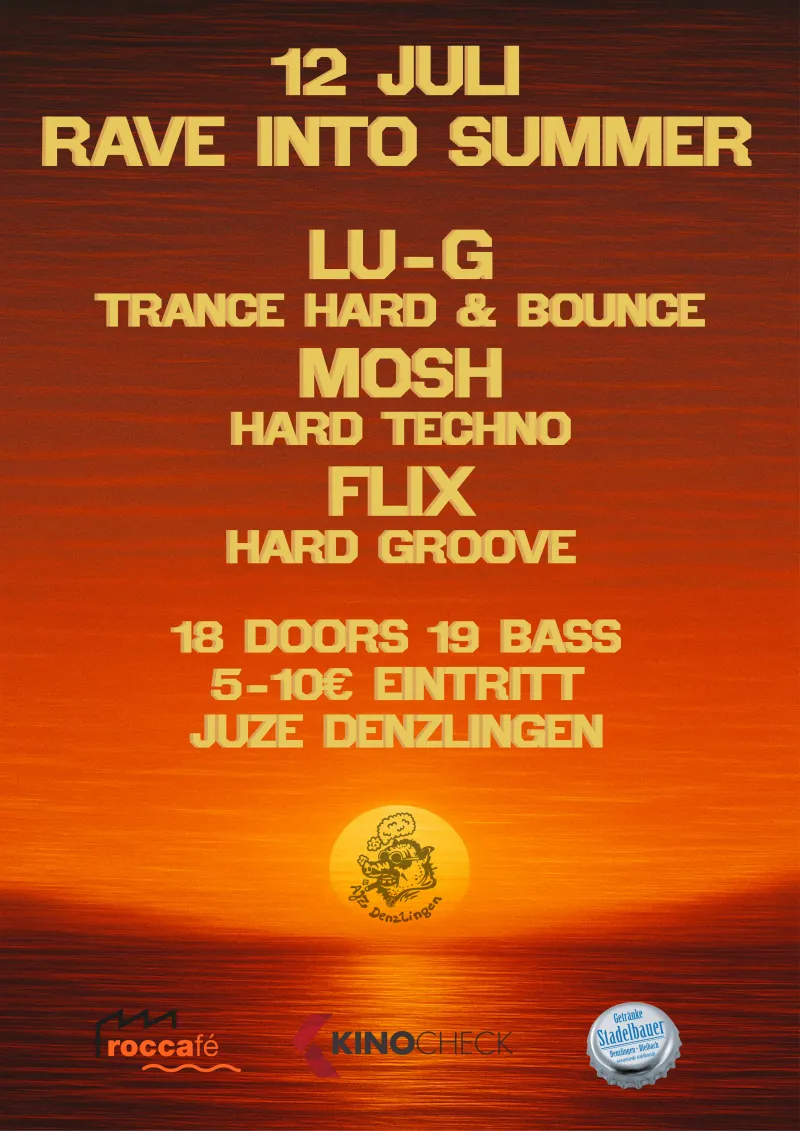 szene-Radar - RAVE INTO SUMMER, JuZe Denzlingen  in Freiburg im Breisgau
