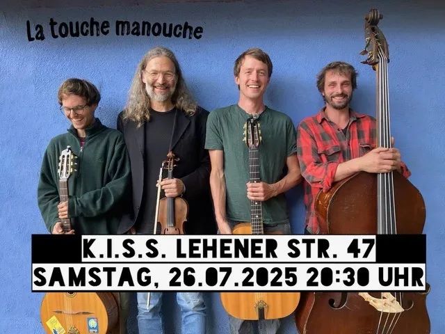 szene-Radar - La Touche Manouche, KISS  in Freiburg im Breisgau