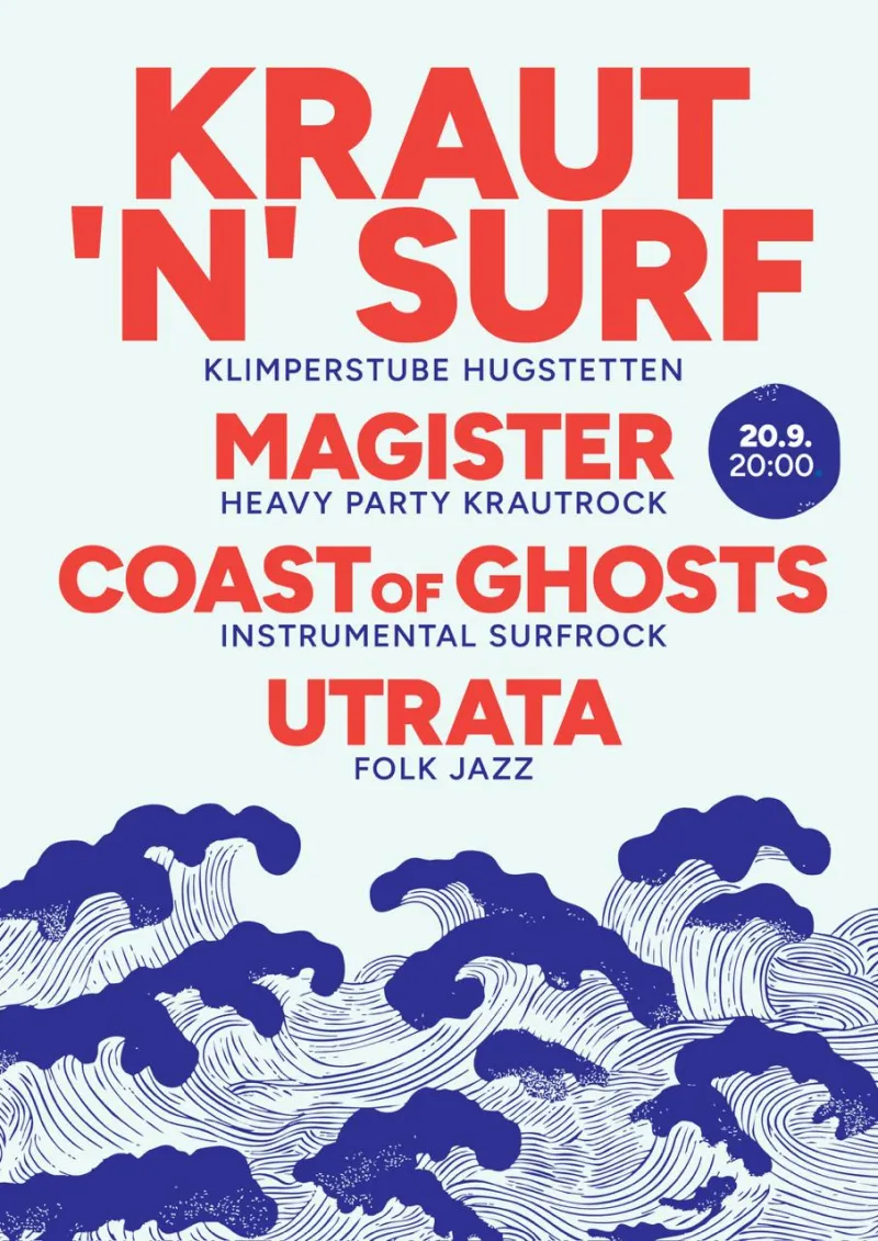 szene-Radar - KRAUTNSurf (UTRATA, COAST OF GHOSTS, MAGISTER), Klimperstube  in Freiburg im Breisgau