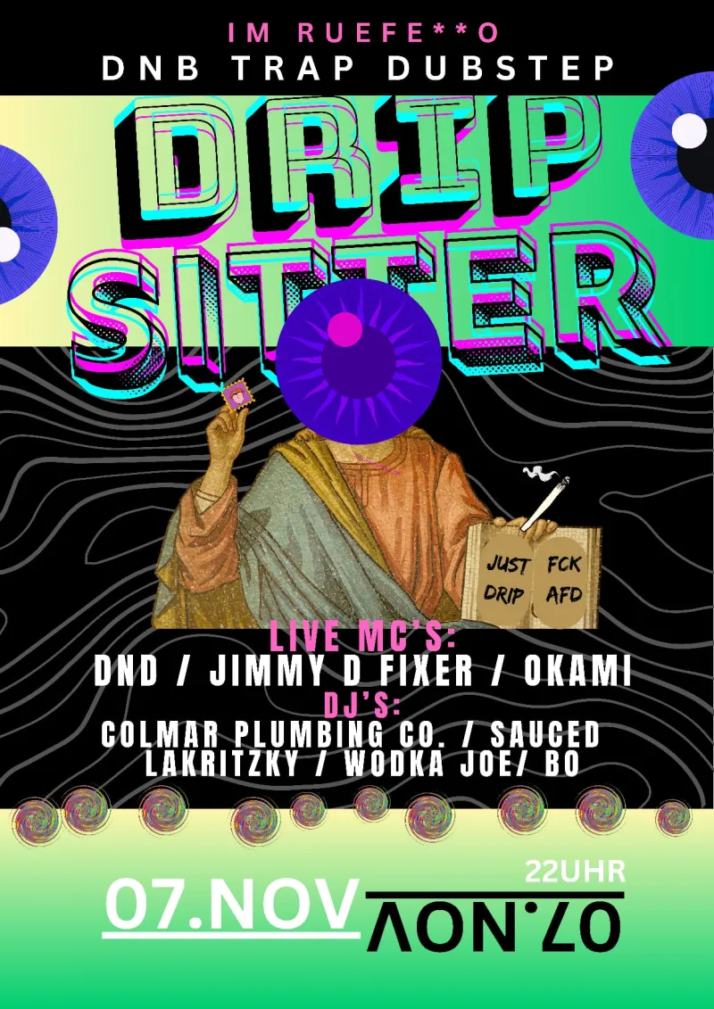 szene-Radar - DripSitter, Ruefetto  in Freiburg im Breisgau