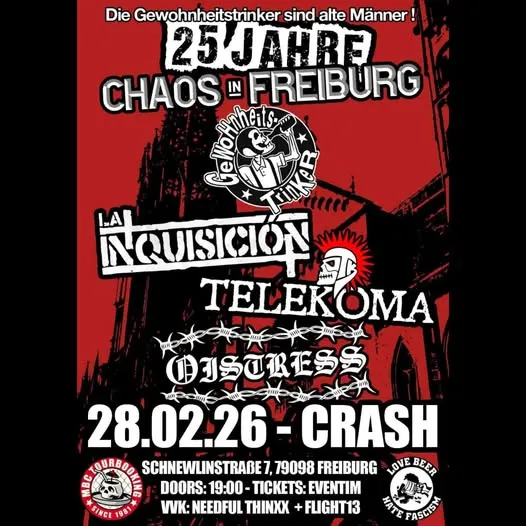 szene-Radar - 25 Jahre Chaos in Freiburg - GEWOHNHEITSTRINKER / LA INQUISICION / TELEKOMA / OISTRESS, Crash  in Freiburg im Breisgau