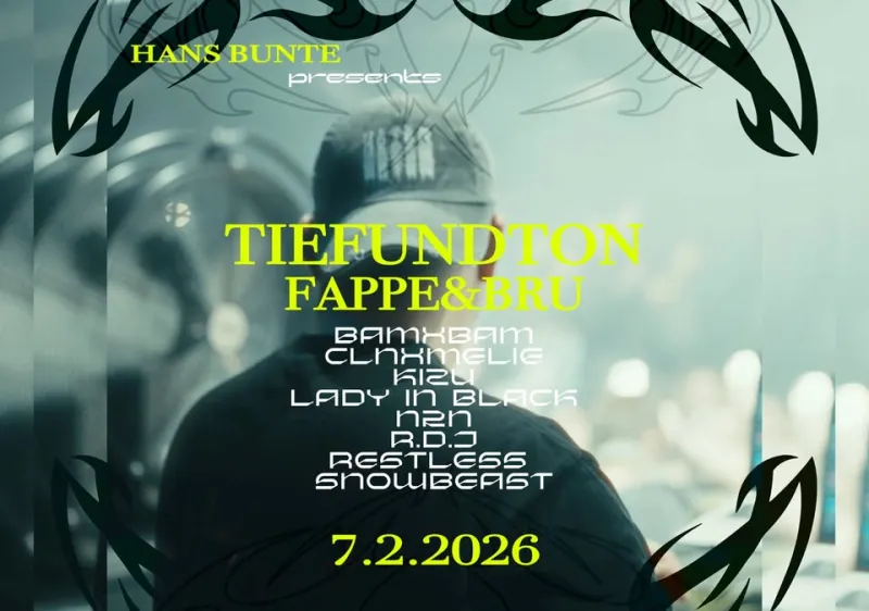szene-Radar - TIEFUNDTON, FAPPE & BRU, Kizu, Restless, Lady in Black, Snowbeast, BamxBam uvm., Hans Bunte Areal  in Freiburg im Breisgau