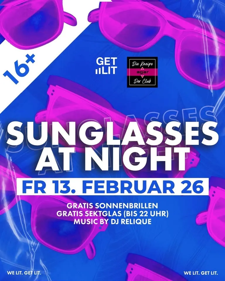 szene-Radar - SUNGLASSES AT NIGHT 16+, AGAR  in Freiburg im Breisgau
