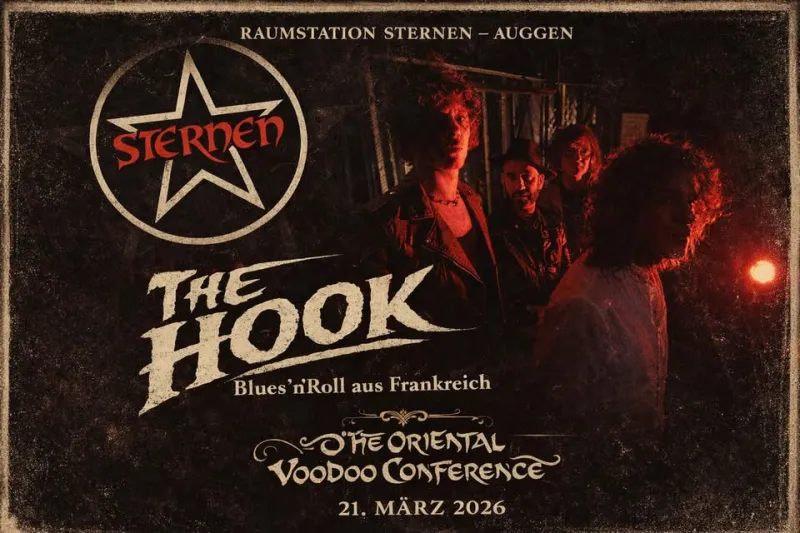 szene-Radar - The Hook + The Oriental Voodoo Conference, Raumstation Sternen  in Freiburg im Breisgau