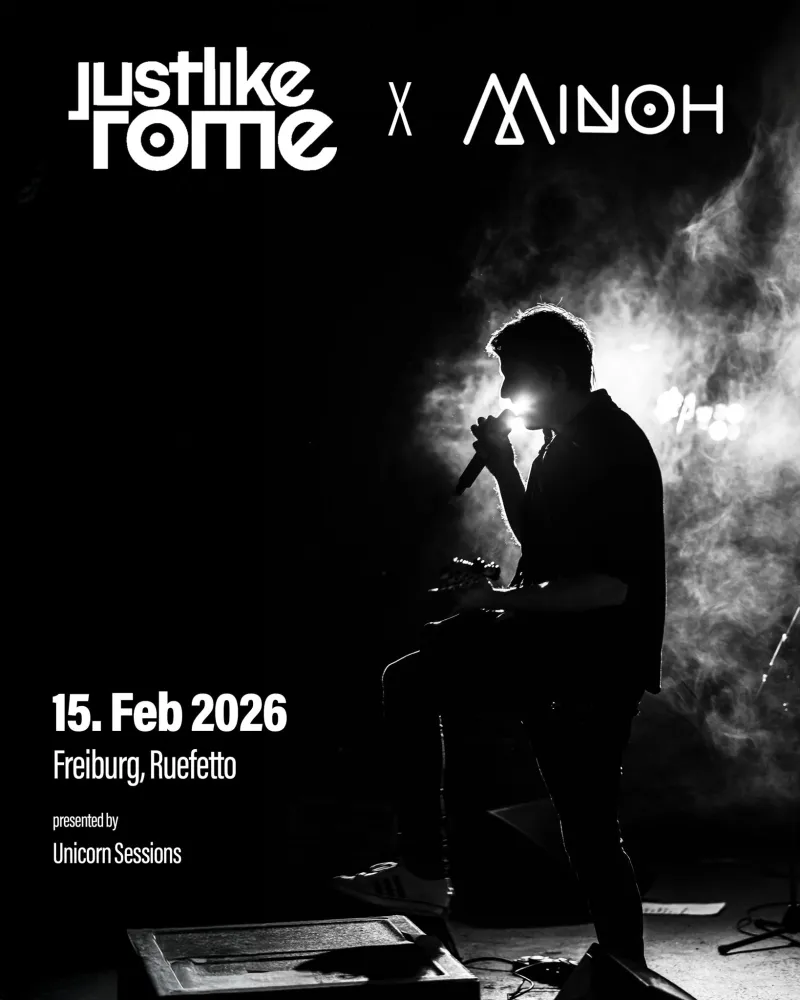 szene-Radar - Just Like Rome  + Minoh, Ruefetto  in Freiburg im Breisgau