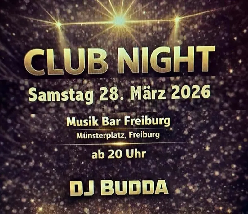 szene-Radar - Club Night mit DJ Budda, Musik Bar  in Freiburg im Breisgau