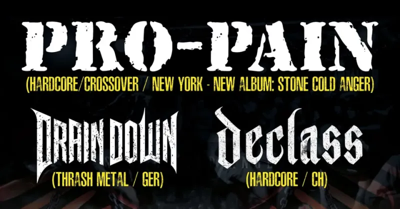 szene-Radar - PRO-PAIN + DRAIN DOWN + DECLASS, Crash  in Freiburg im Breisgau