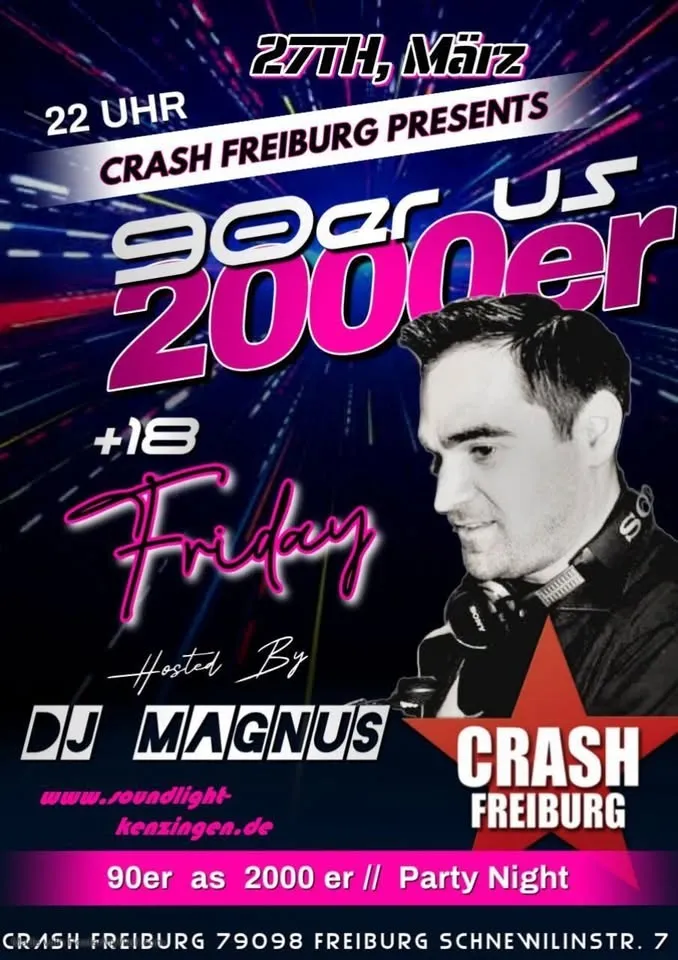 szene-Radar - 90er us 2000er // Dance Night // Dj Magnus, Crash  in Freiburg im Breisgau