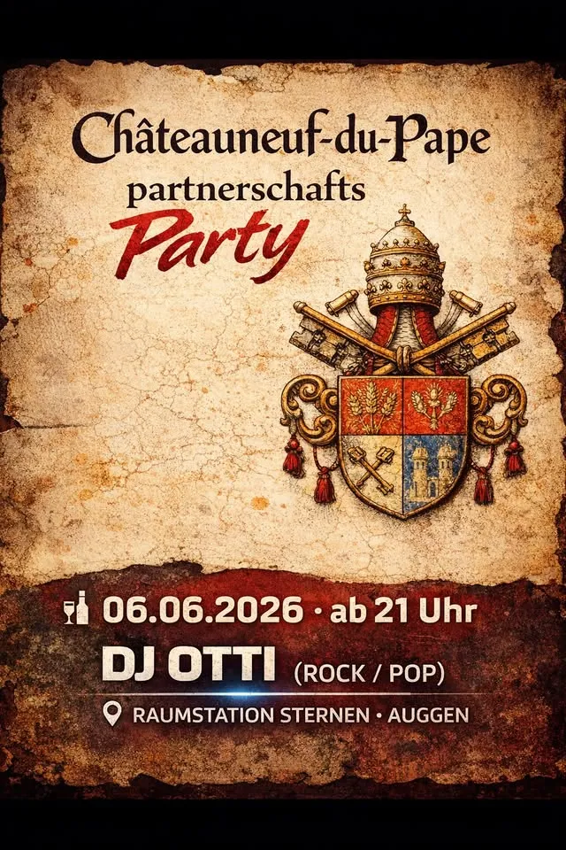 szene-Radar - Chateauneuf-du-Pape Partnerschafts-Party mit DJ Otti, Raumstation Sternen  in Freiburg im Breisgau