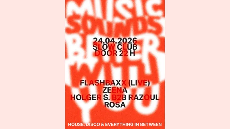 szene-Radar - MUSIC SOUNDS BETTER WITH YOU #2, Slow Club  in Freiburg im Breisgau