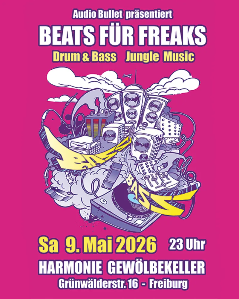 szene-Radar - Beats Für Freaks (Drum&Bass), Harmoniekeller  in Freiburg im Breisgau