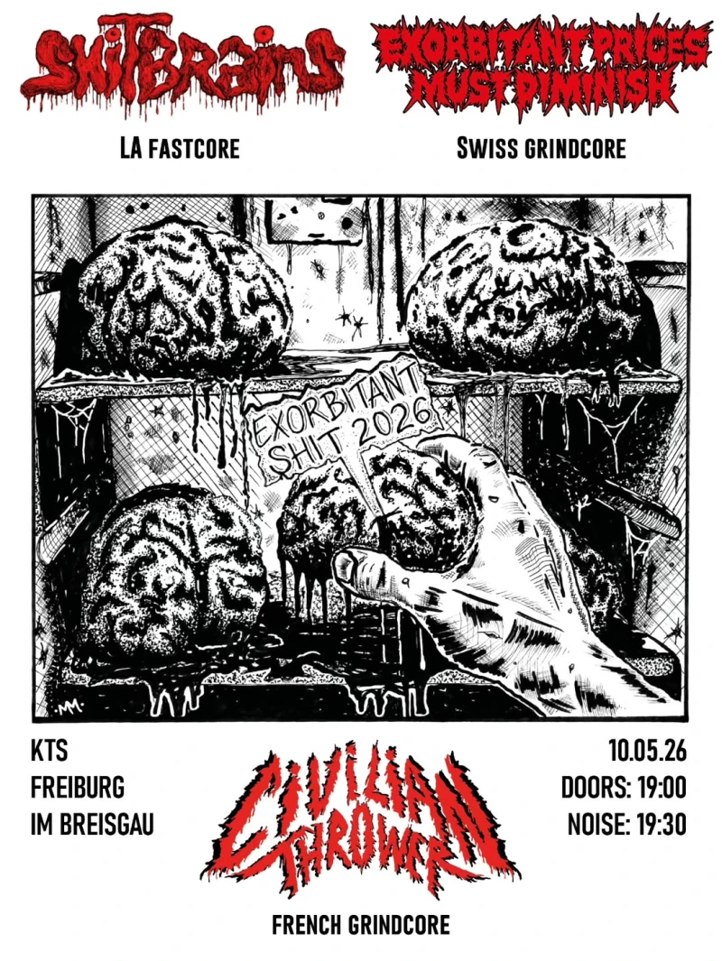 szene-Radar - SHITBRAINS + EXORBITANT PRICES MUST DIMINISH + CIVILIAN THROWER, KTS  in Freiburg im Breisgau