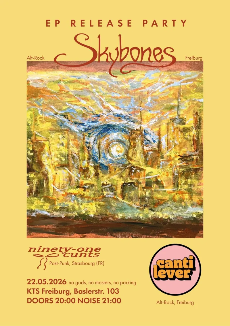 szene-Radar - Skybones EP Release Party, KTS  in Freiburg im Breisgau