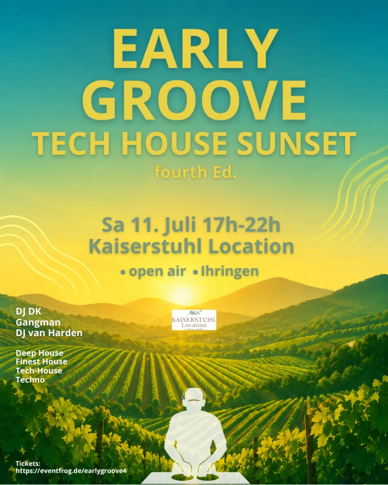 szene-Radar - Early groove - tech house sunset, Kaiserstuhl Location  in Freiburg im Breisgau