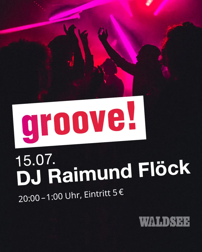 szene-Radar - groove!, Waldsee  in Freiburg im Breisgau