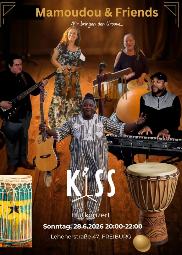 szene-Radar - Mamoudou & Friends, KISS  in Freiburg im Breisgau