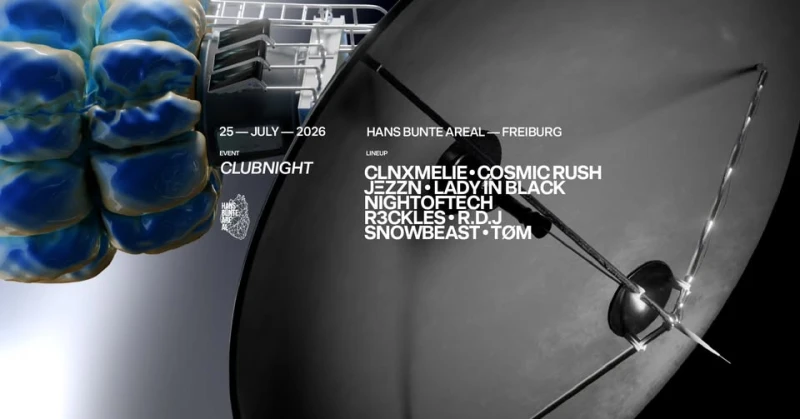szene-Radar - Clubnight, Hans Bunte Areal  in Freiburg im Breisgau