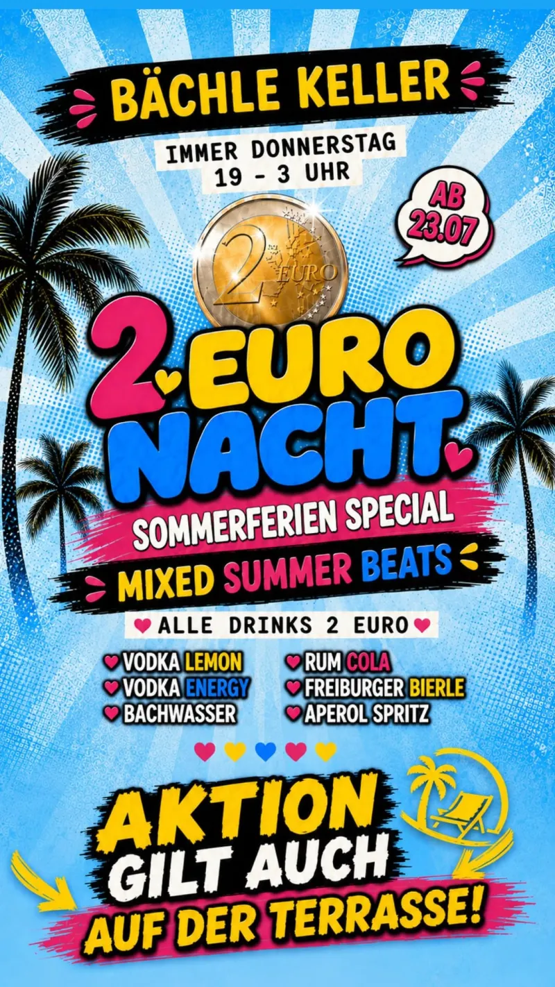 szene-Radar - 2 Euro Nacht - Sommerferien Sepcial, Bächle Keller  in Freiburg im Breisgau