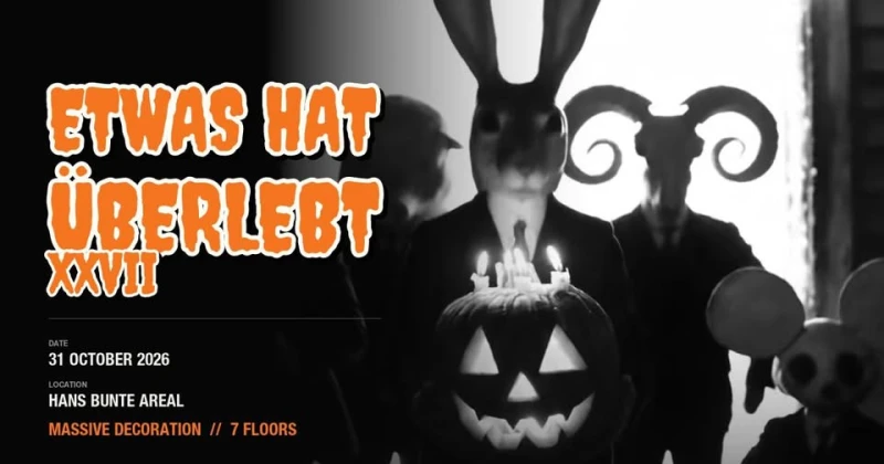 szene-Radar - HALLOWEEN - Etwas hat Uberlebt XXVIII, Hans Bunte Areal  in Freiburg im Breisgau