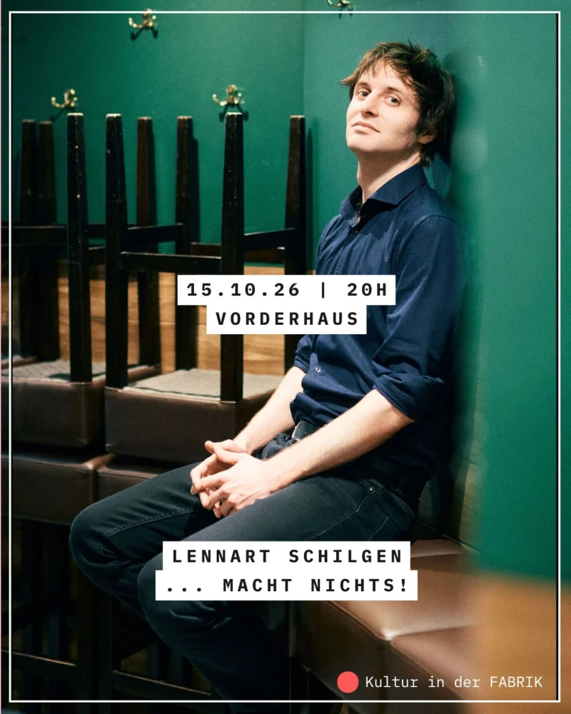 szene-Radar - Lennart Schilgen macht ... nichts, Vorderhaus  in Freiburg im Breisgau