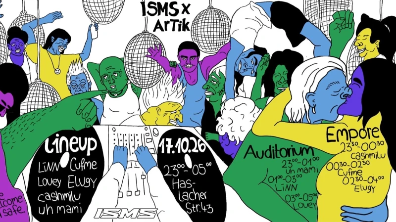 szene-Radar - ISMS x ArTIk w/ LINN, Elugy, Cufme, uh mami, Louey, cashmilu, ArTik  in Freiburg im Breisgau