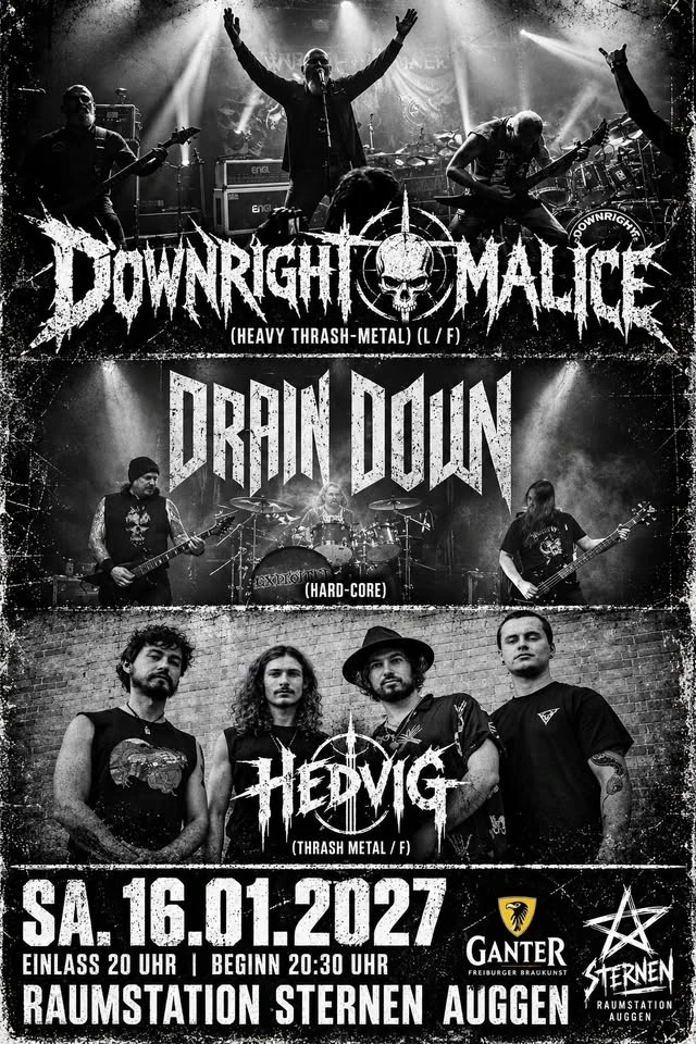 szene-Radar - Downright Malice + Drain Down + Hedvig, Raumstation Sternen  in Freiburg im Breisgau