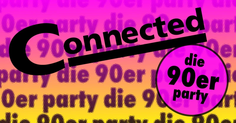 szene-Radar - Connected - die 90er Party, Jazzhaus  in Freiburg im Breisgau