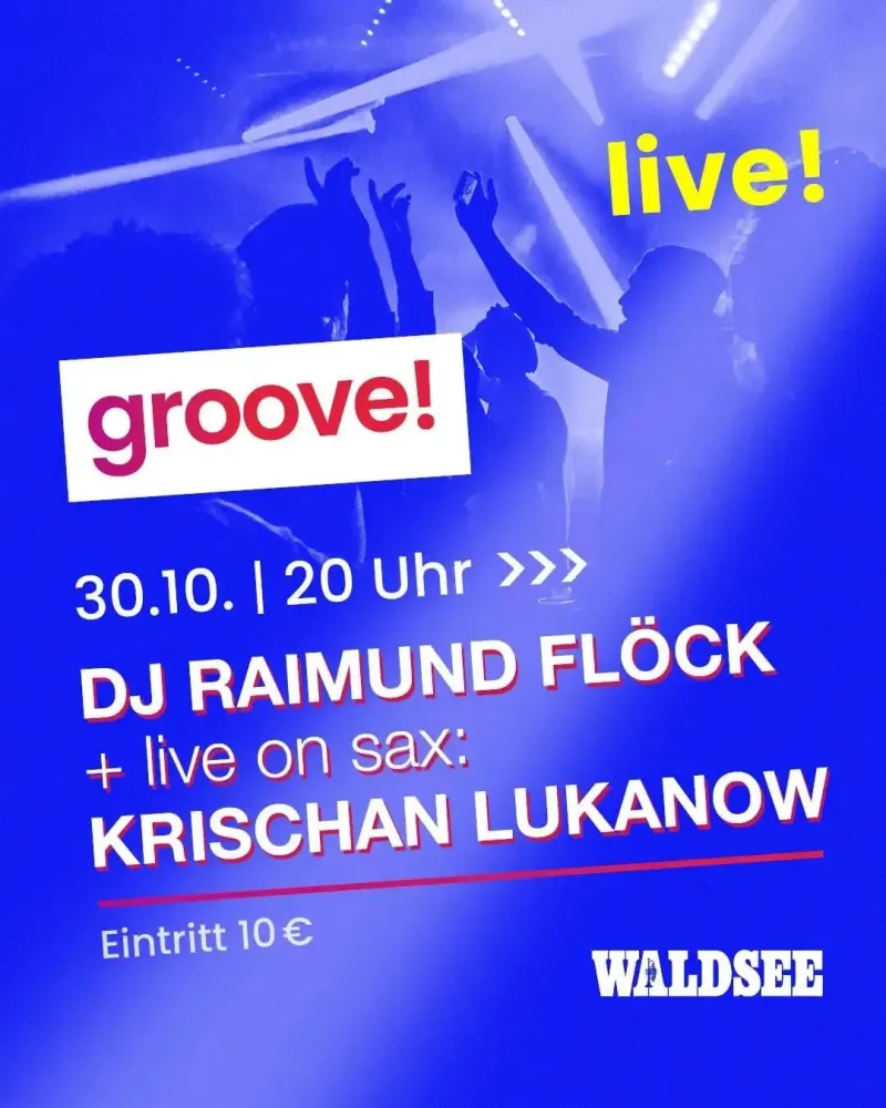 szene-Radar - groove!, Waldsee  in Freiburg im Breisgau