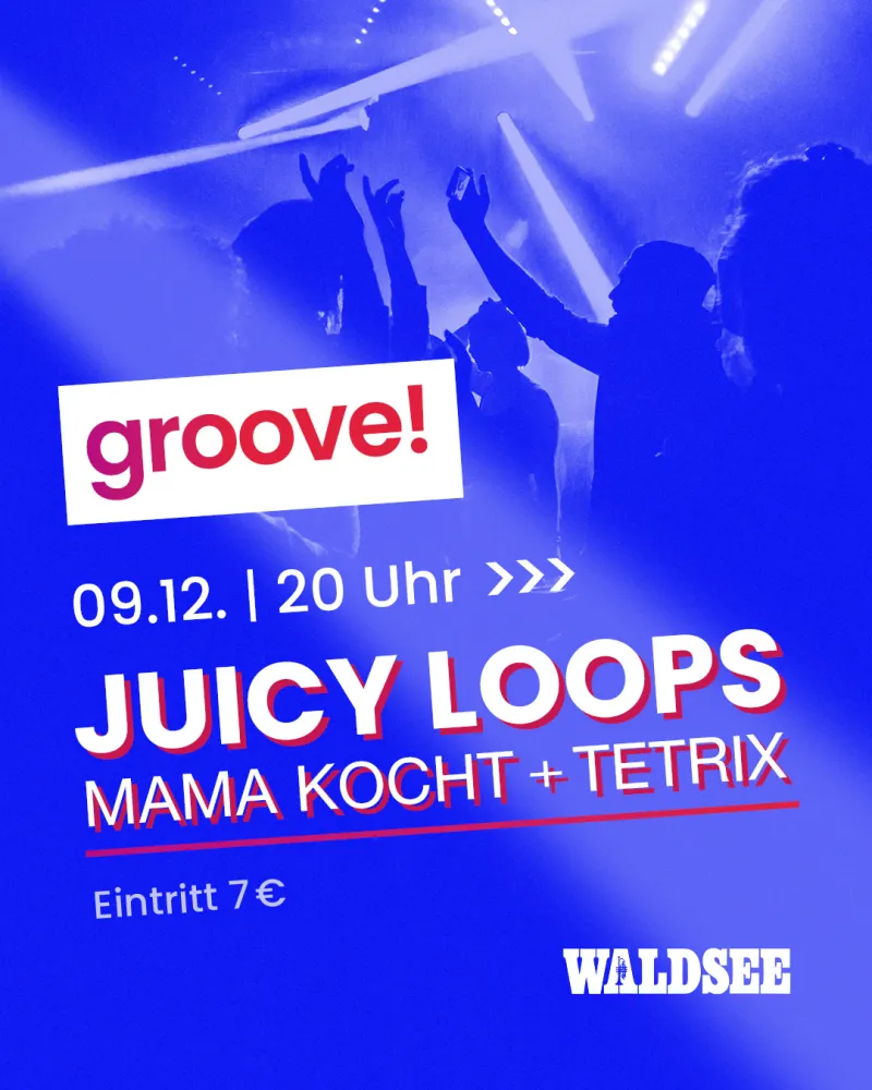 groove! mit Mama kocht und Tetrix – Waldsee